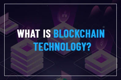 What is Blockchain Technology