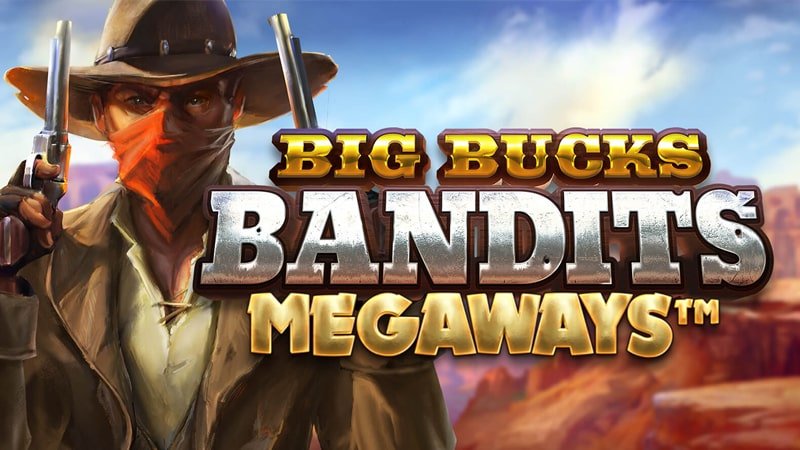 Big Bucks Bandits Megaways