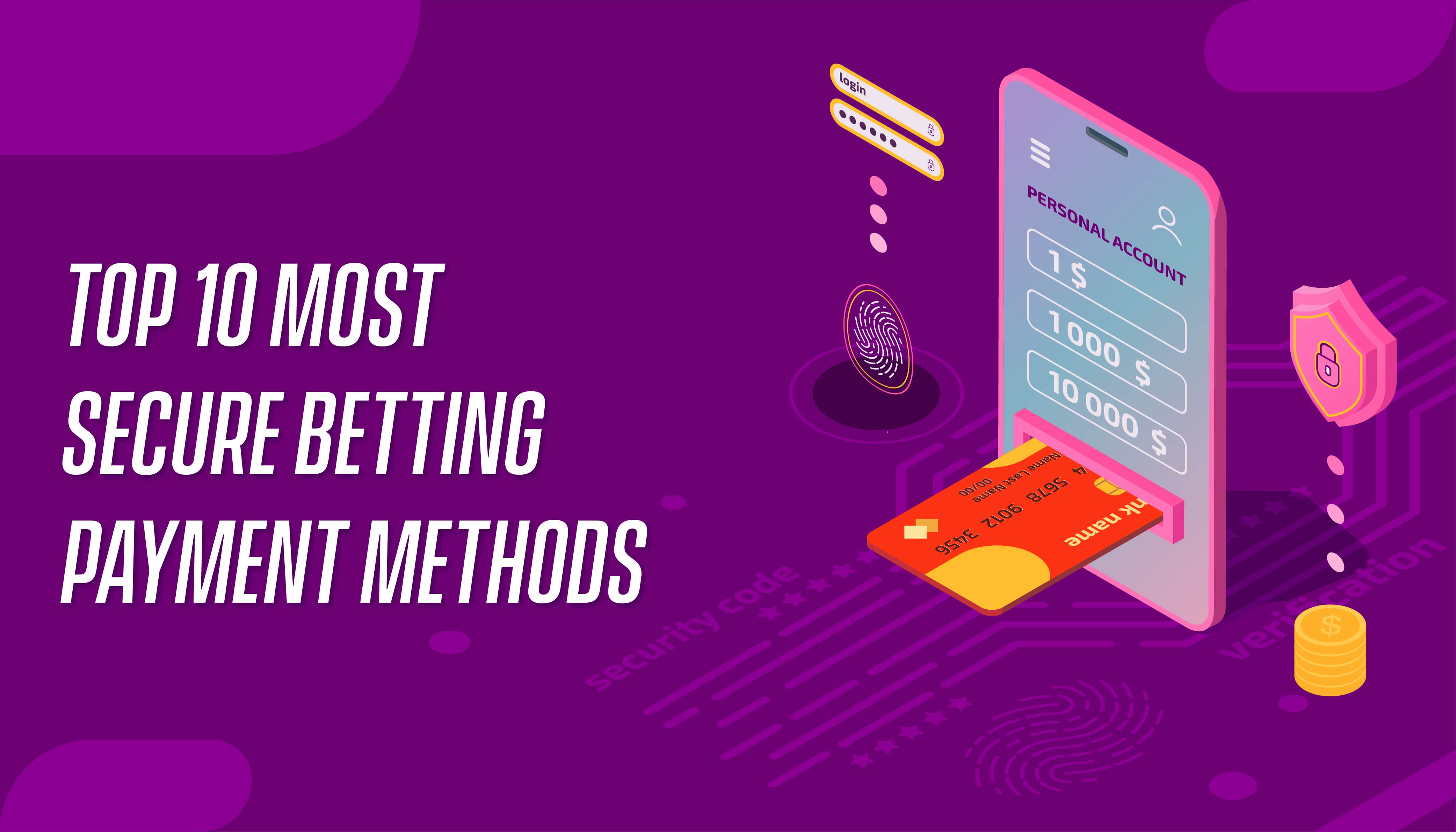 Top 10 Most Secure Betting Payment Method GammaStack