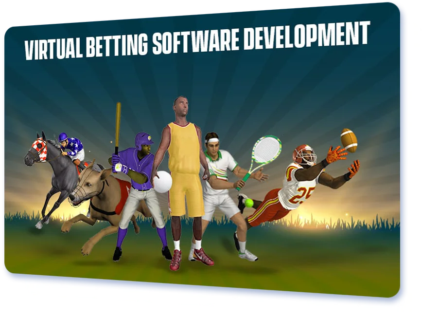 Virtual betting software development