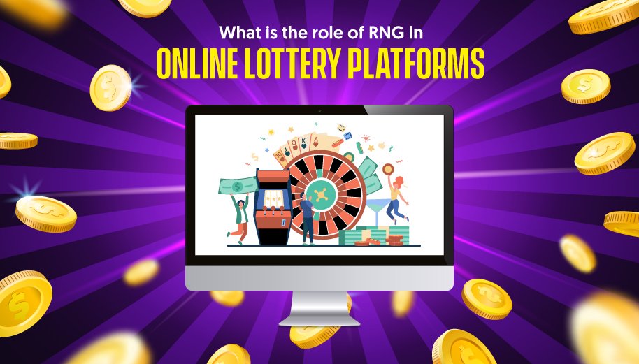 The Role of RNGs in Online Lottery Platforms