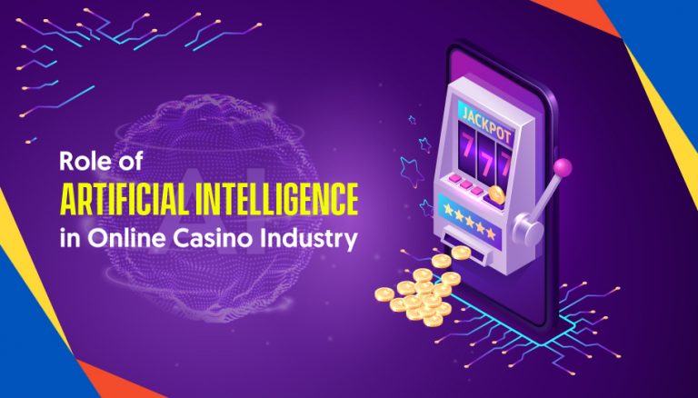 Role-of-Artificial-Intelligence-in-Online-Casino-Industry-768x438.jpg