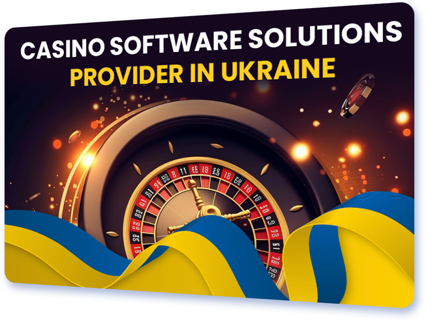 Online Casino Software Provider in Ukraine