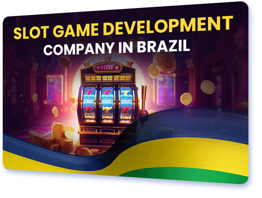 SLOT GAME DEVELOPMENT COMPANY IN BRAZIL