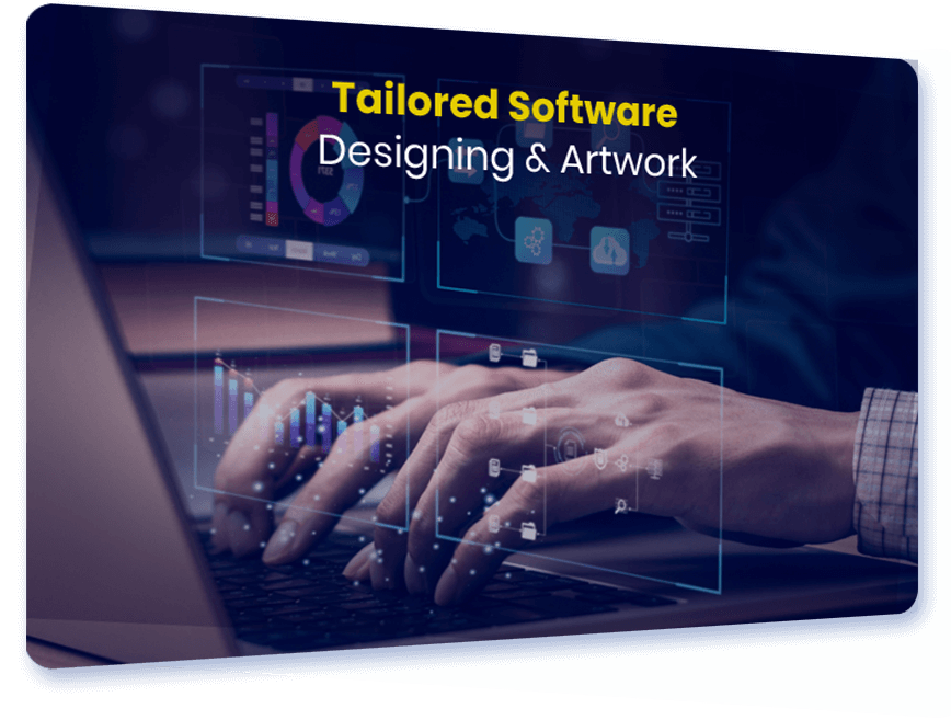 Tailored-Software-Designing-&-Artwork