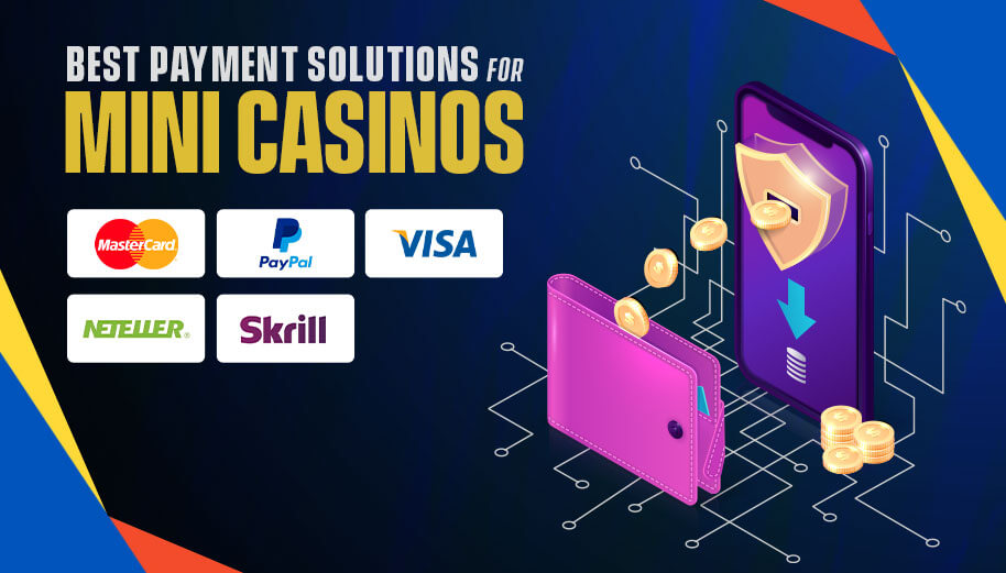 Best-Payment-Solutions-for-Mini-Casinos-in-2025 (1) (1)